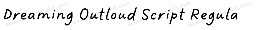 Dreaming Outloud Script Regular Alt字体转换